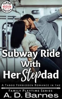 Subway Ride with Her Stepdad